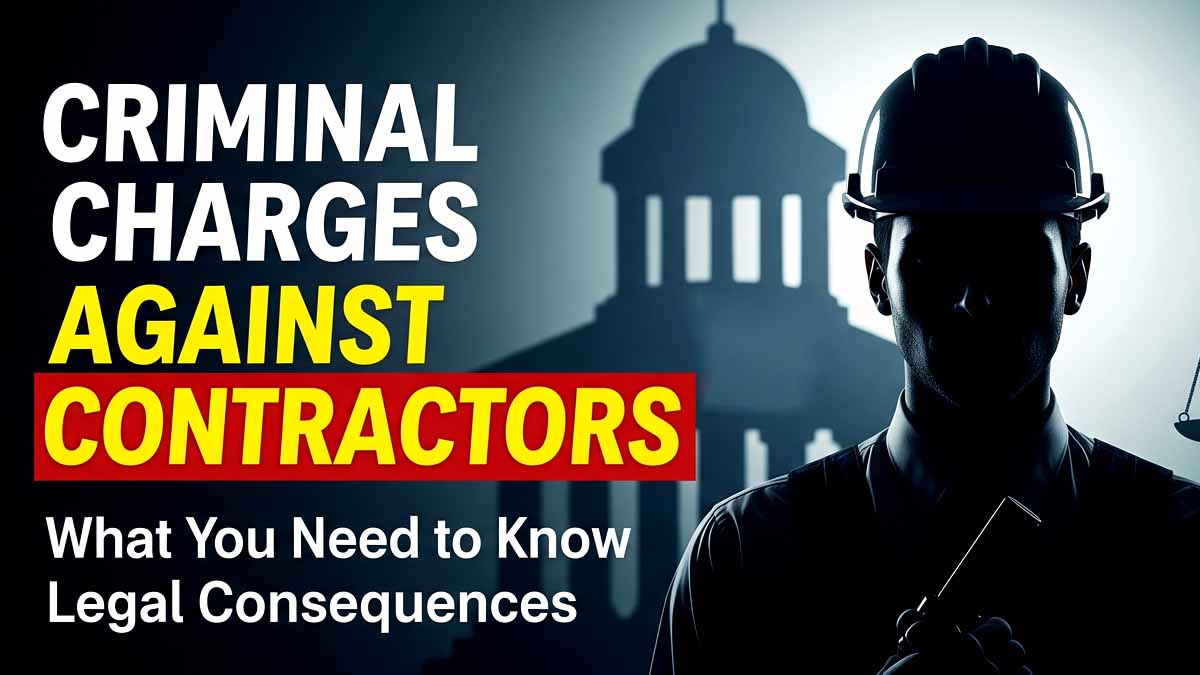 When and how can criminal charges be filed against contractors? : ठेकेदारांवर फौजदारी गुन्हे कधी? व कसे दाखल करता येतात?