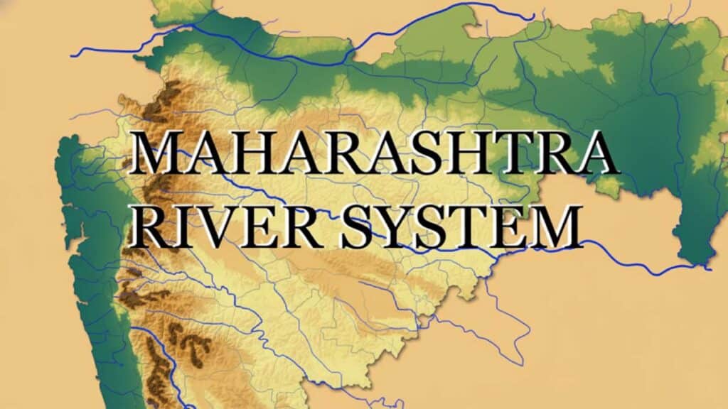 Complete information about Maharashtra in Marathi : महाराष्ट्र राज्याची नदी प्रणाली. व महाराष्ट्राची माहिती : River system of Maharashtra state. And information about Maharashtra