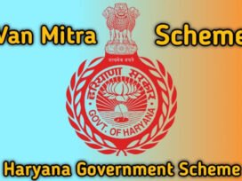 Haryana Government Van Mitra Scheme started